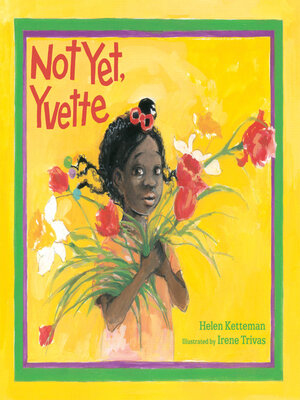 cover image of Not Yet, Yvette